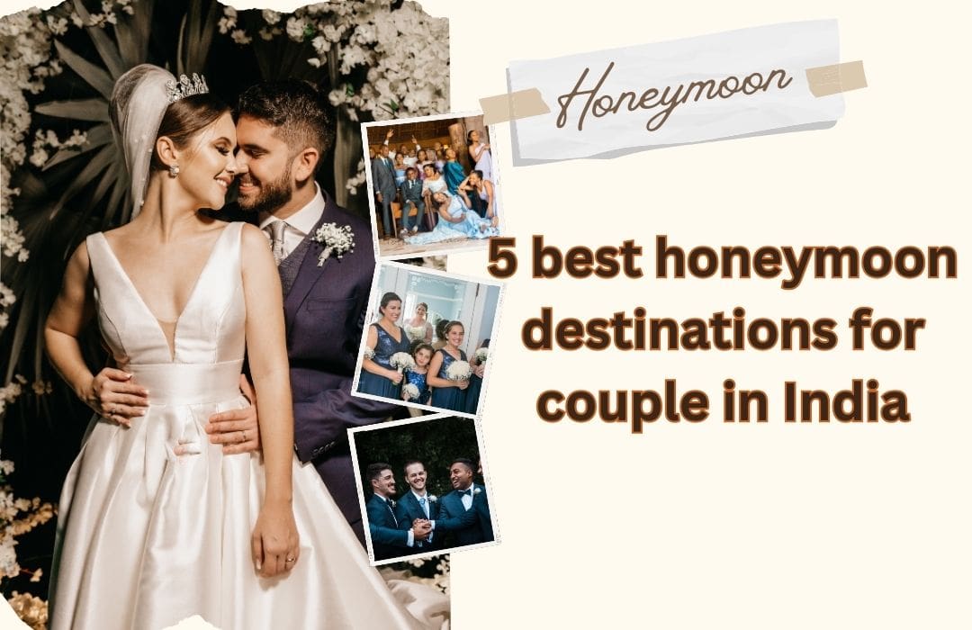 India-wanderlust-honeymoon-destinations